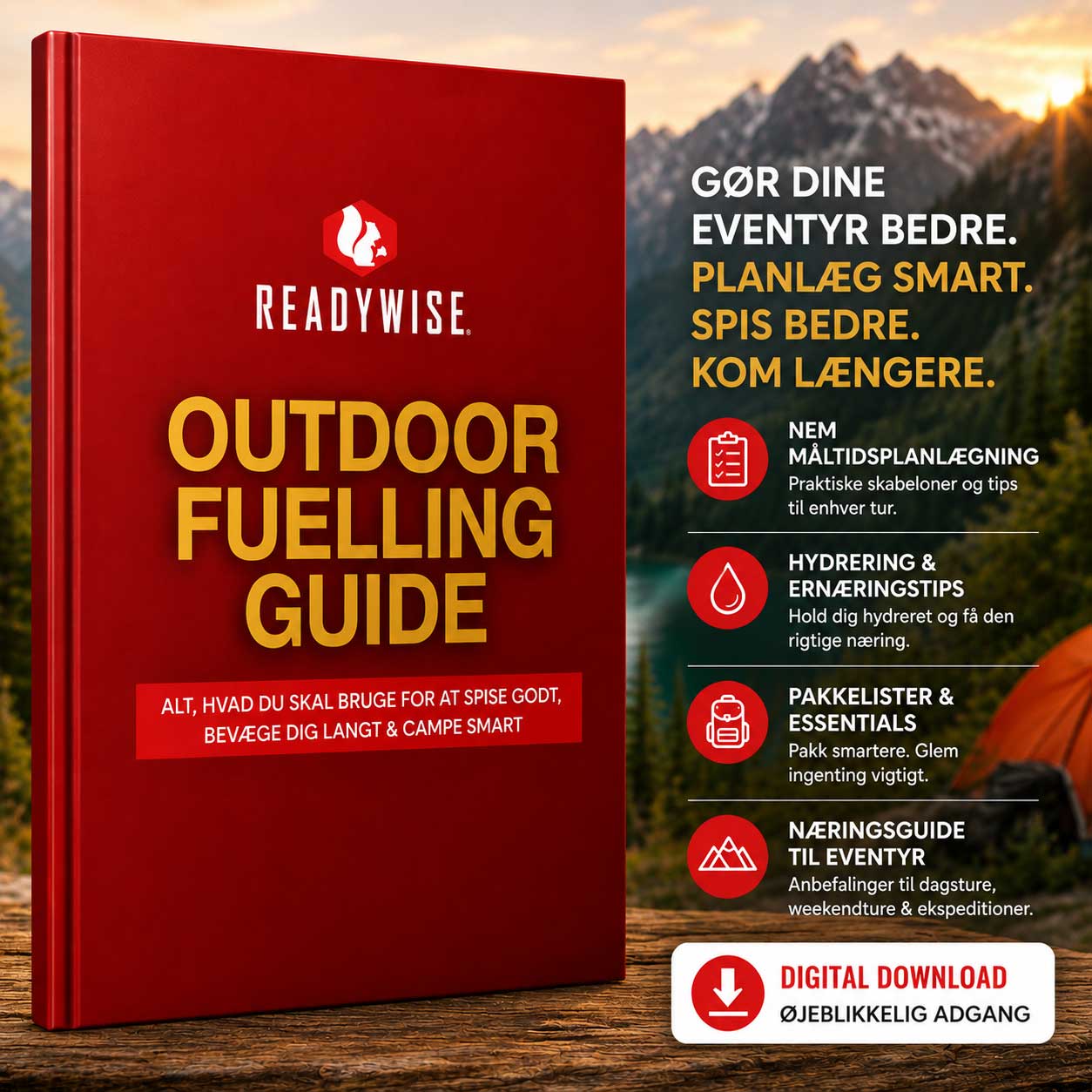 Guide Outdoor Gratuit – Apprenez à planifier vos repas, rester bien hydraté et préparer intelligemment votre équipement pour toutes vos aventures